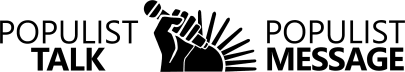 populisttalkpopulistmessage