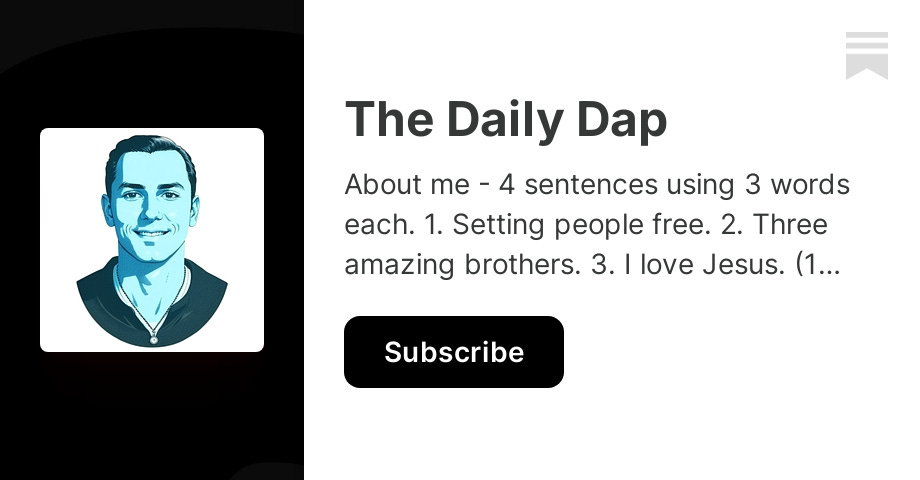 The Daily Dap | Anthony D'Apolito III | Substack