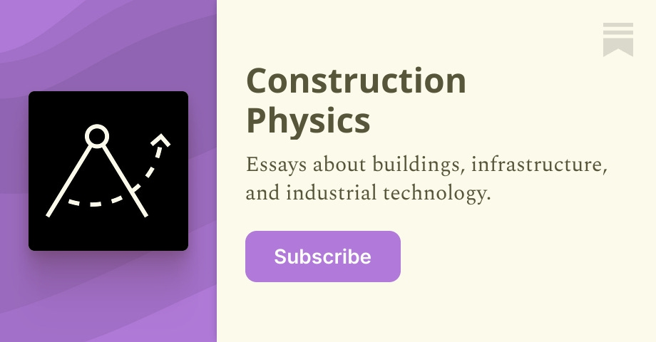Archive - Construction Physics