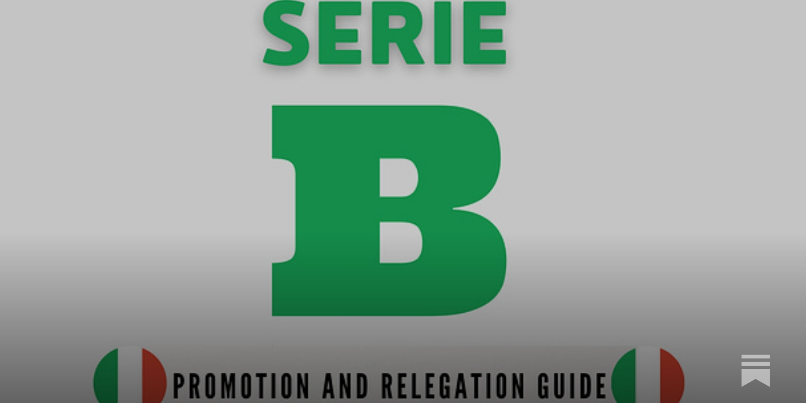 Serie B Guide To Promotion - Lega Football