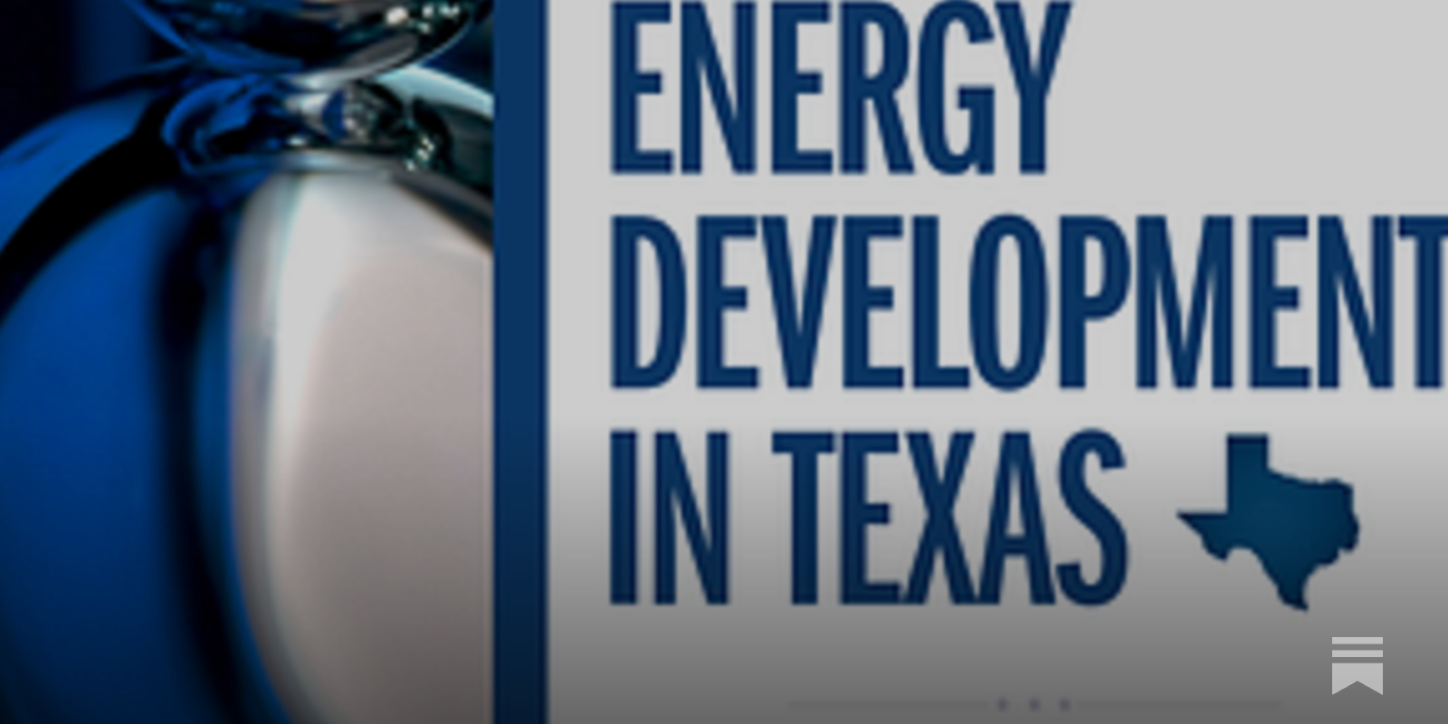 Texas Energy Development and Growth: A Comprehensive Update