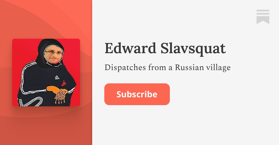 edwardslavsquat.substack.com