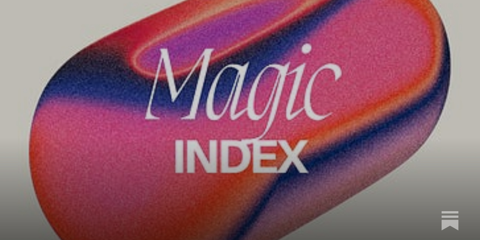 Introducing The BoF Brand Magic Index