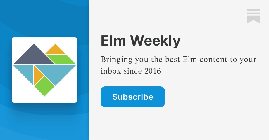 Elm Weekly | Wolfgang Schuster | Substack