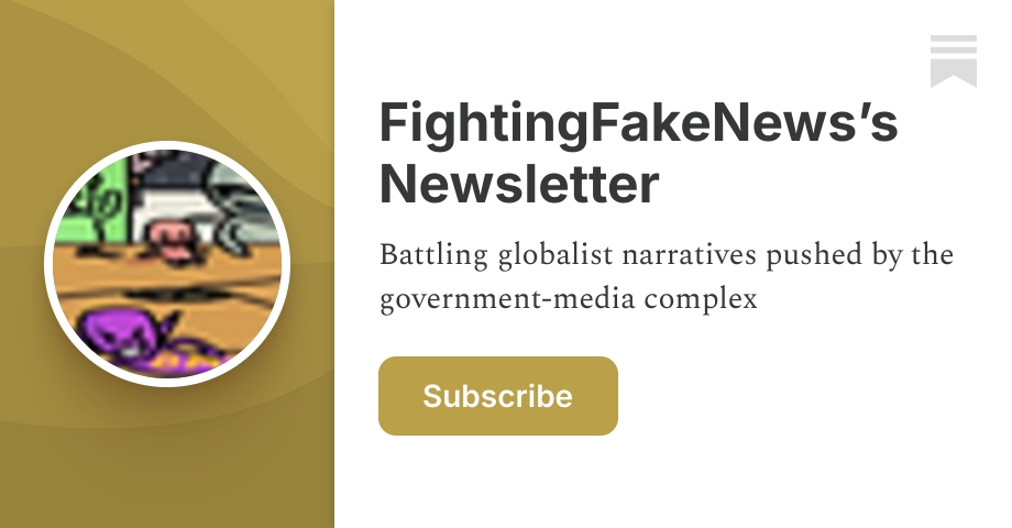 fightingfakenews.substack.com