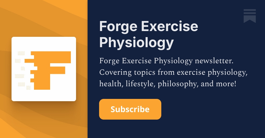 Forge Exercise Physiology | Jono | Substack