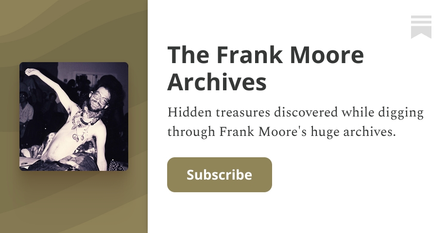 The Frank Moore Archives | Linda & Mikee | Substack