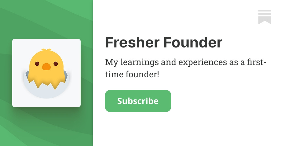 Fresher Founder | Akash Bhadange | Substack