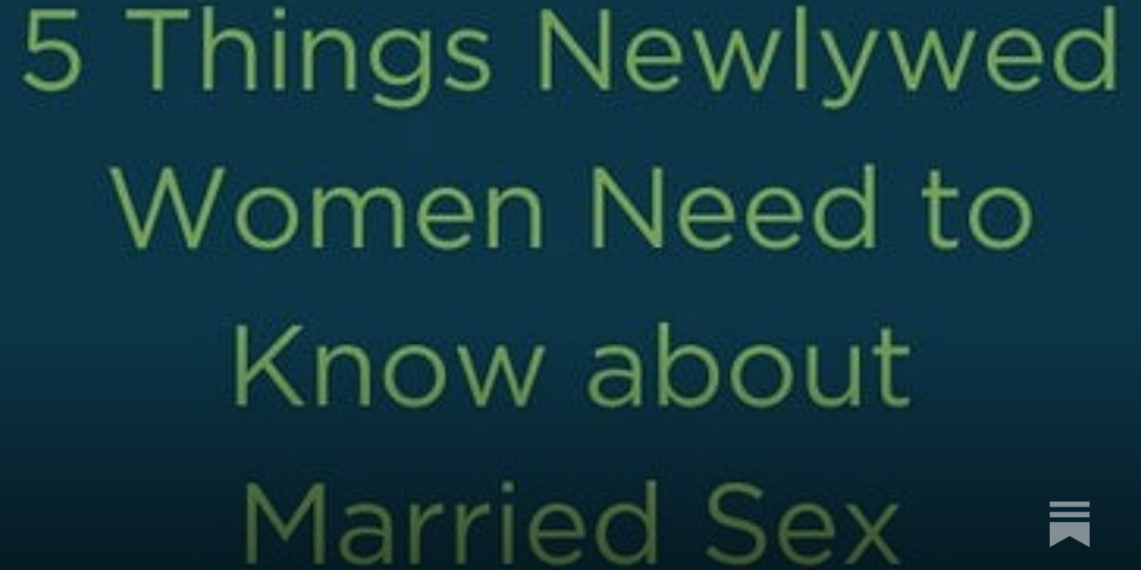 5 Things Newlywed Women Need to Know about Married Sex