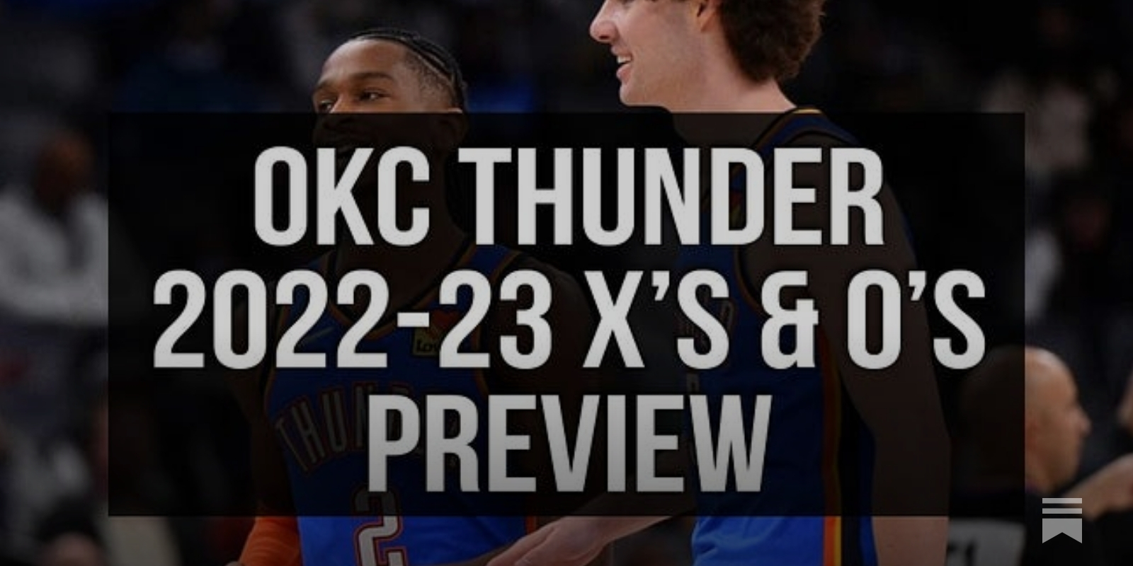 2022-23 Season Preview: Oklahoma City Thunder