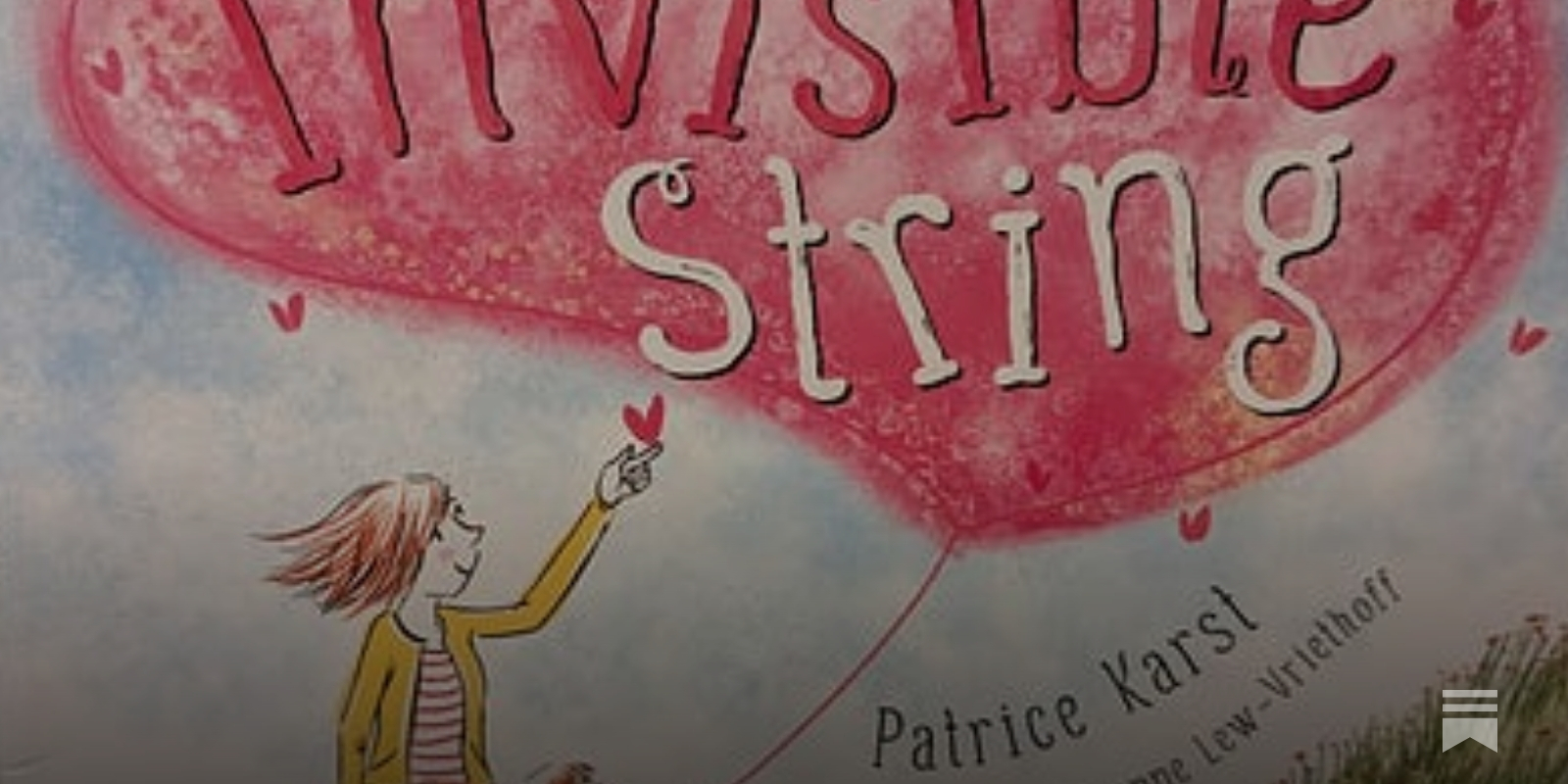 The Invisible String By Patrice Karst