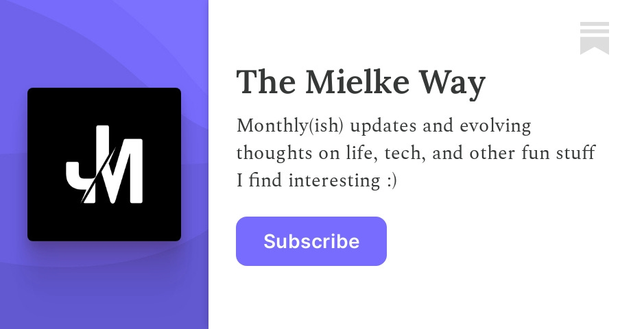 The Mielke Way | Jack Mielke | Substack