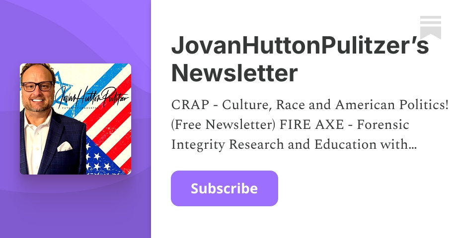 JovanHuttonPulitzer’s  Newsletter | Substack