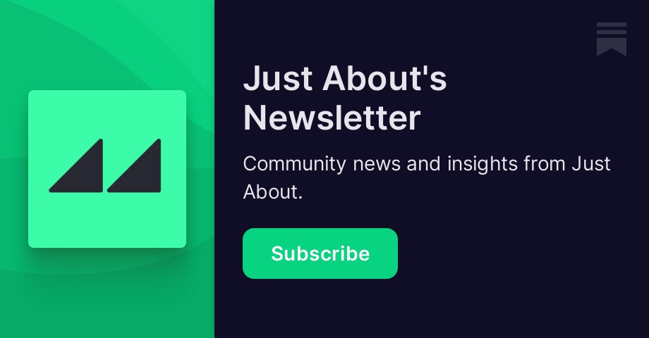 Just About's Newsletter | Substack