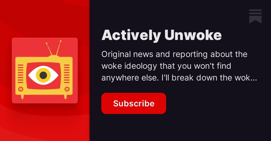 Subscribe to Actively Unwoke