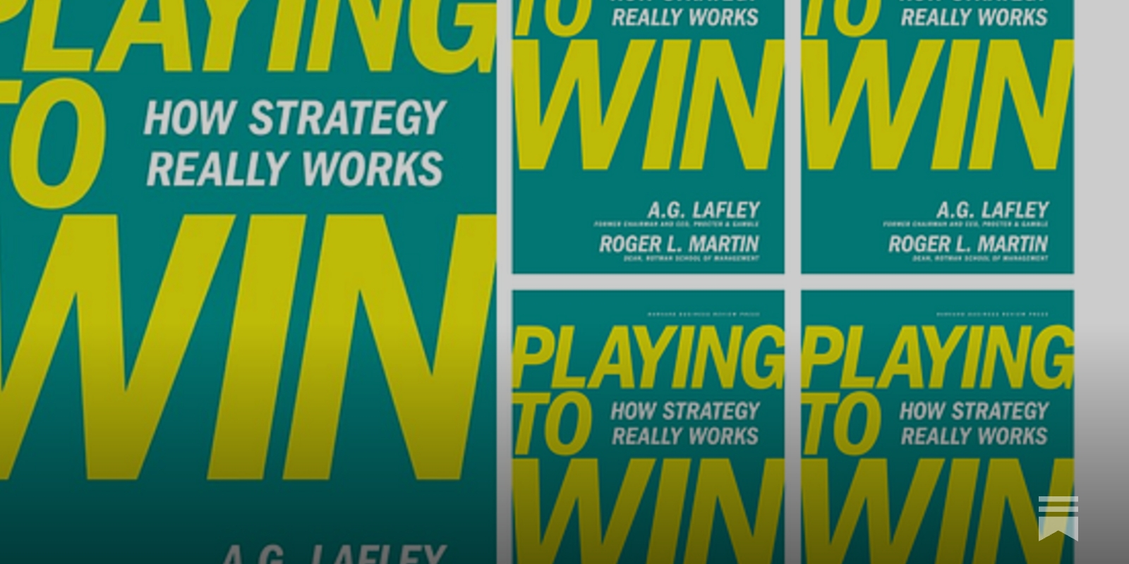 Playing to Win: How Strategy Really Works