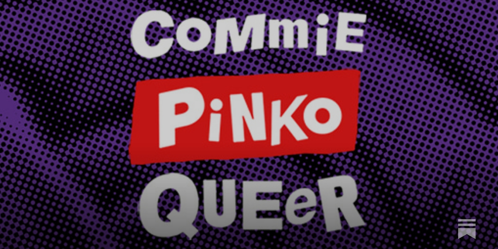 Welcome to Commie Pinko Queer - by Lisa Duggan