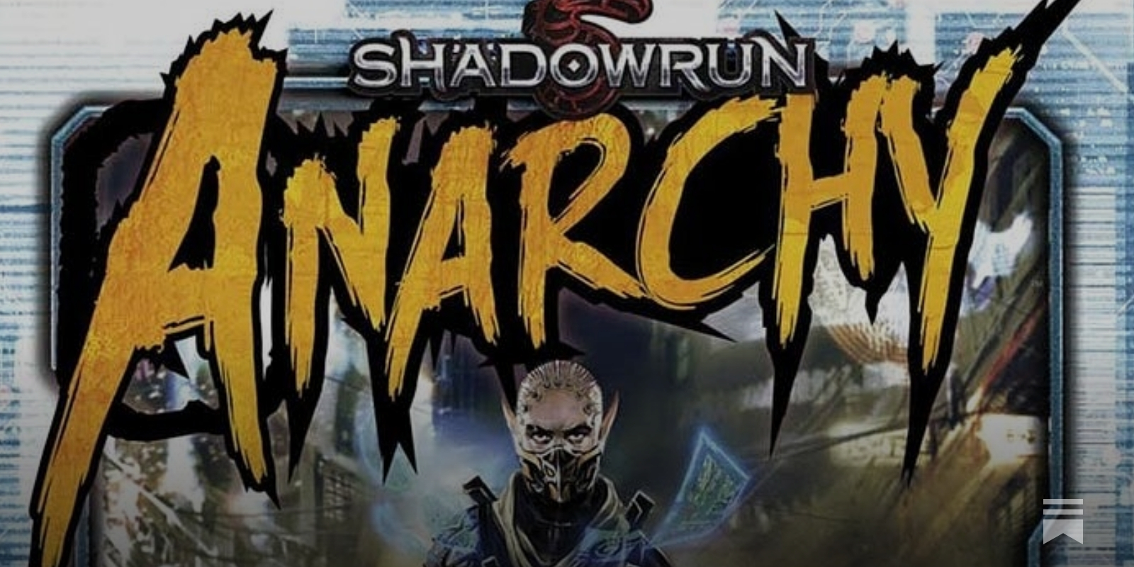 Backlog Burnout: Shadowrun Anarchy - by asylumrunner