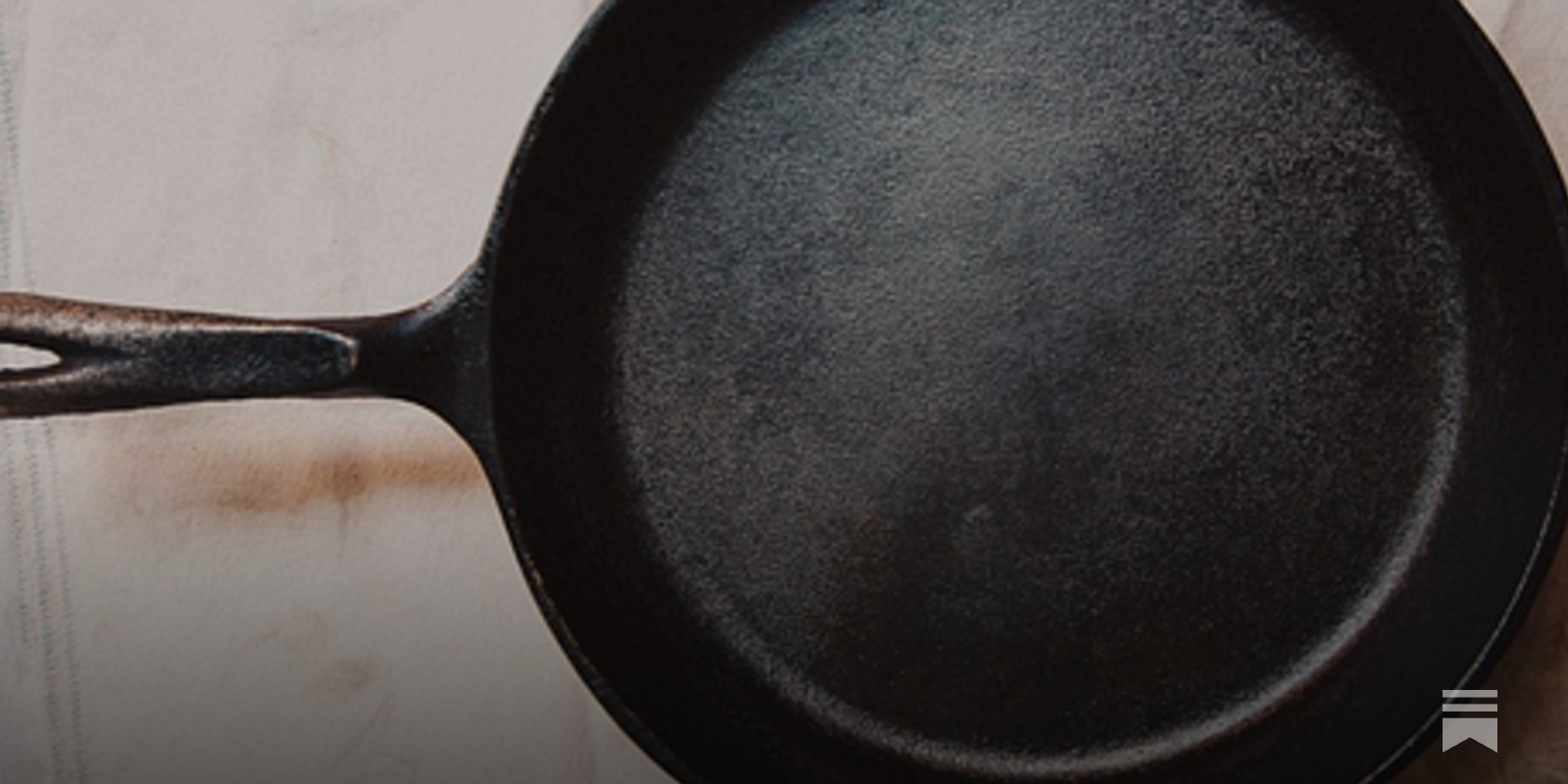 The Cast Iron/Carbon Steel Guide