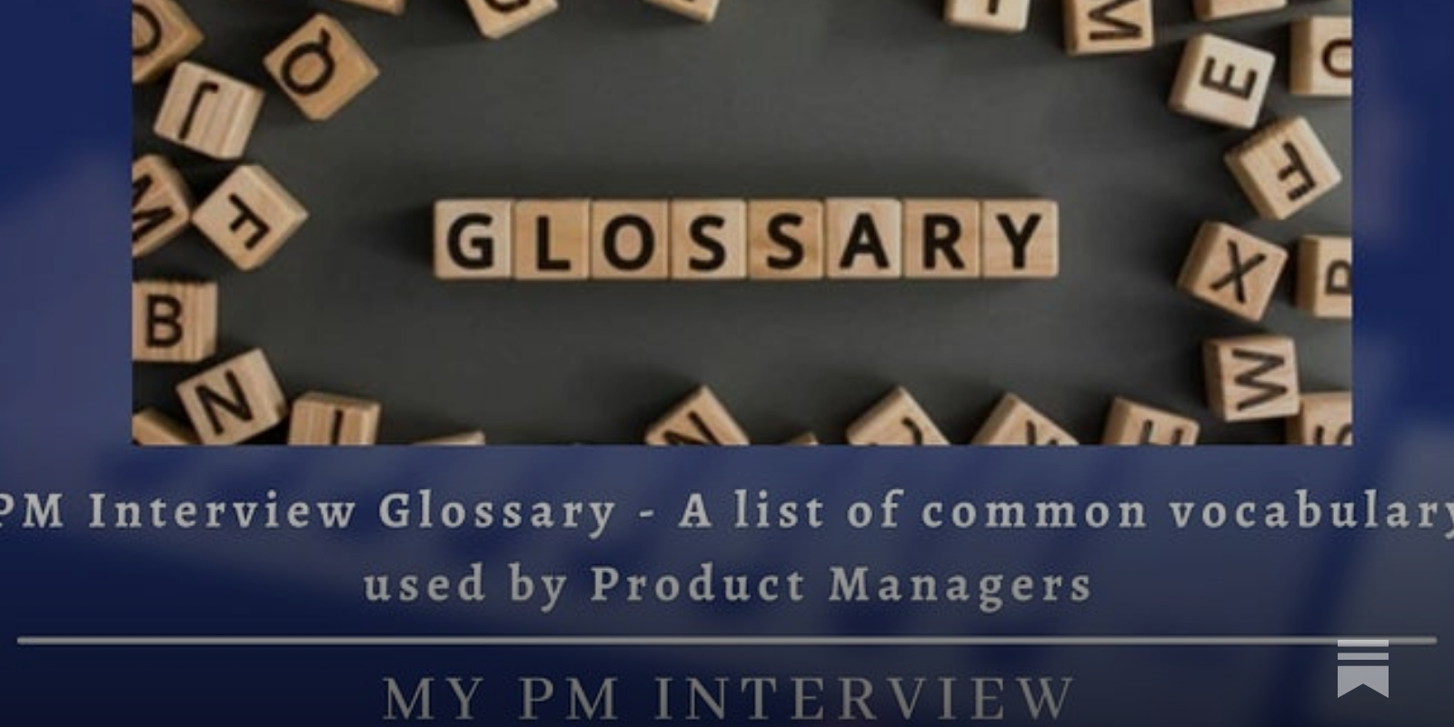 100+ PM Interview Glossary