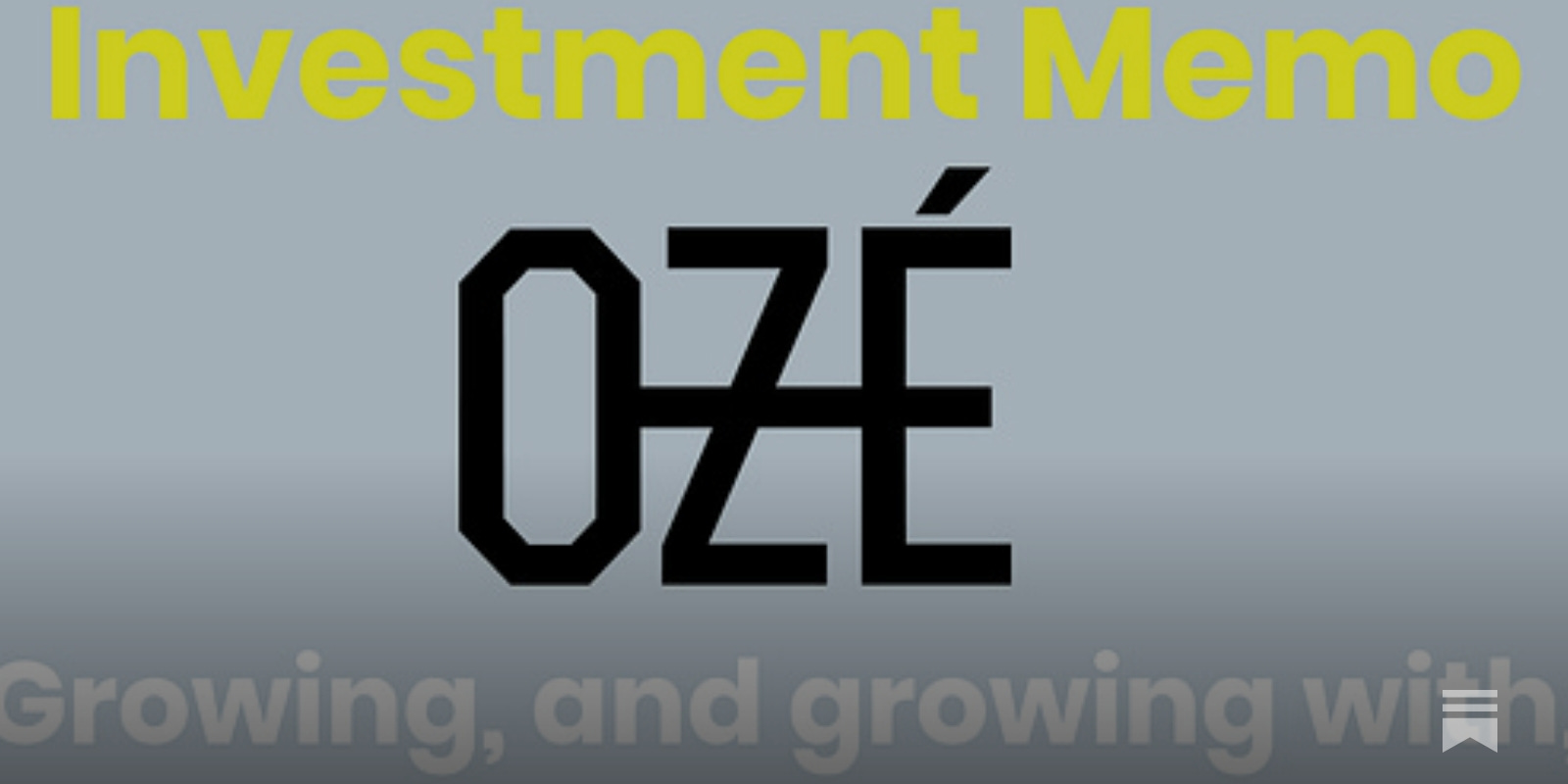 OZE: Not Boring Investment Memo