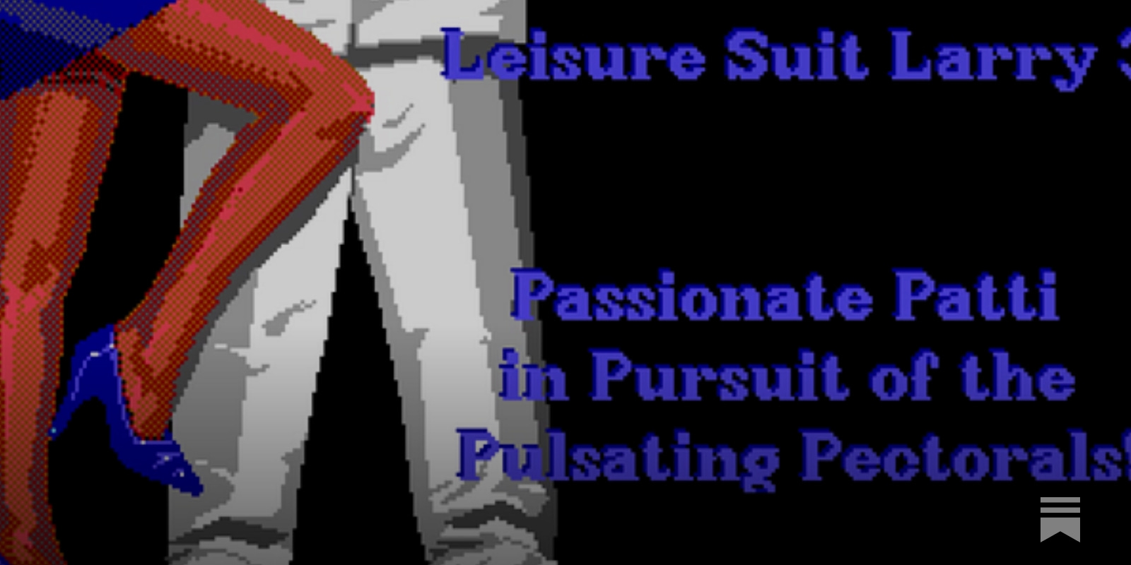 Game review: Leisure Suit Larry 3 (1989)