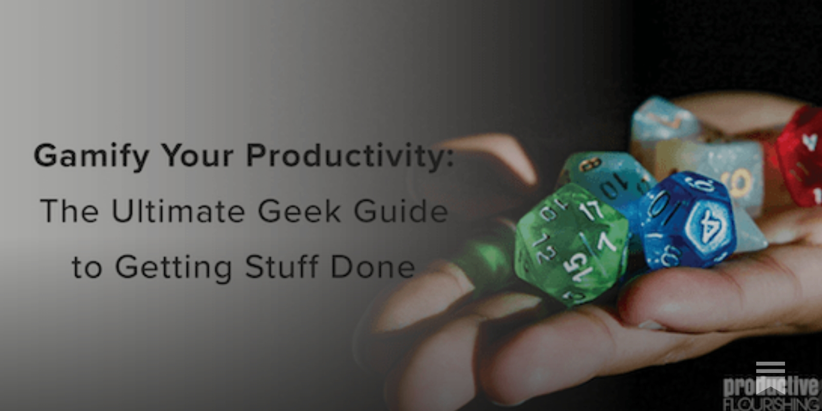 Gamify Your Productivity: The Ultimate Geek Guide to Getting Stuff Done