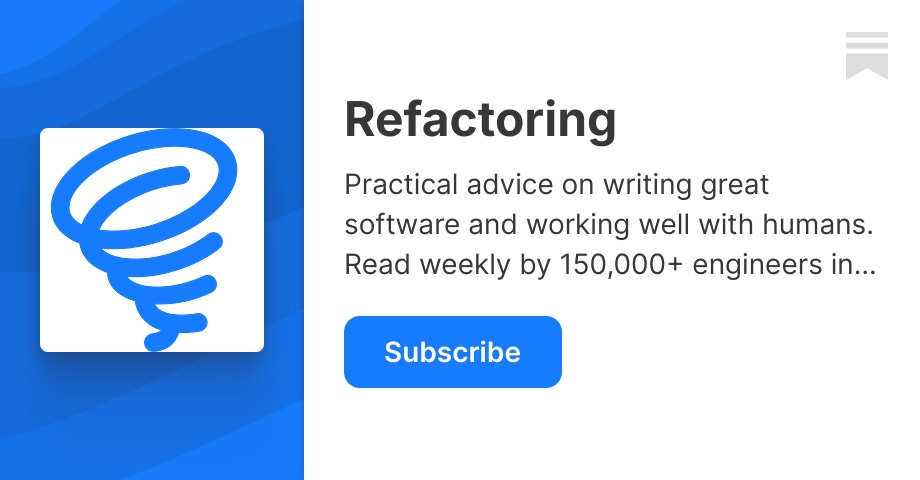 Thumbnail of Refactoring | Luca Rossi | Substack