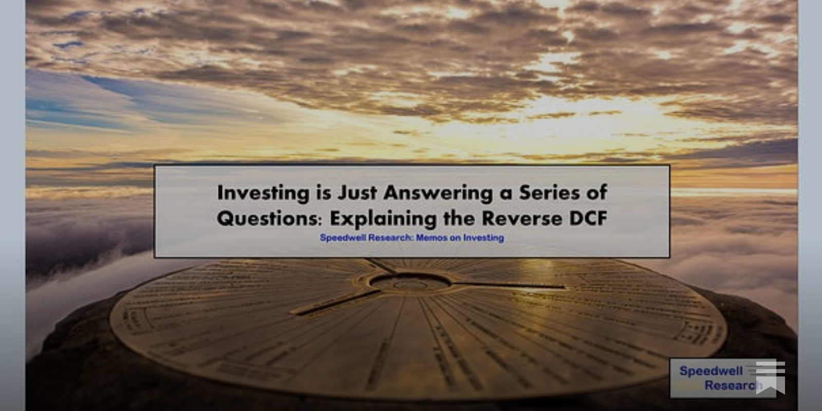 Investing is Just Answering a Series of Questions: Explaining the Reverse DCF