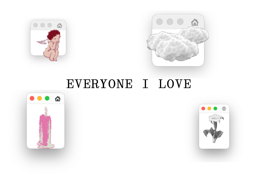 Everyone I Love