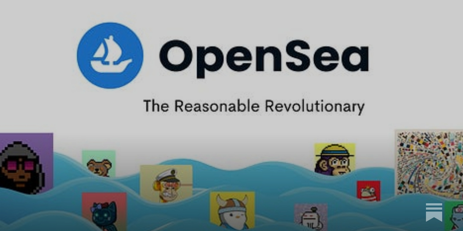OpenSea: The Reasonable Revolutionary