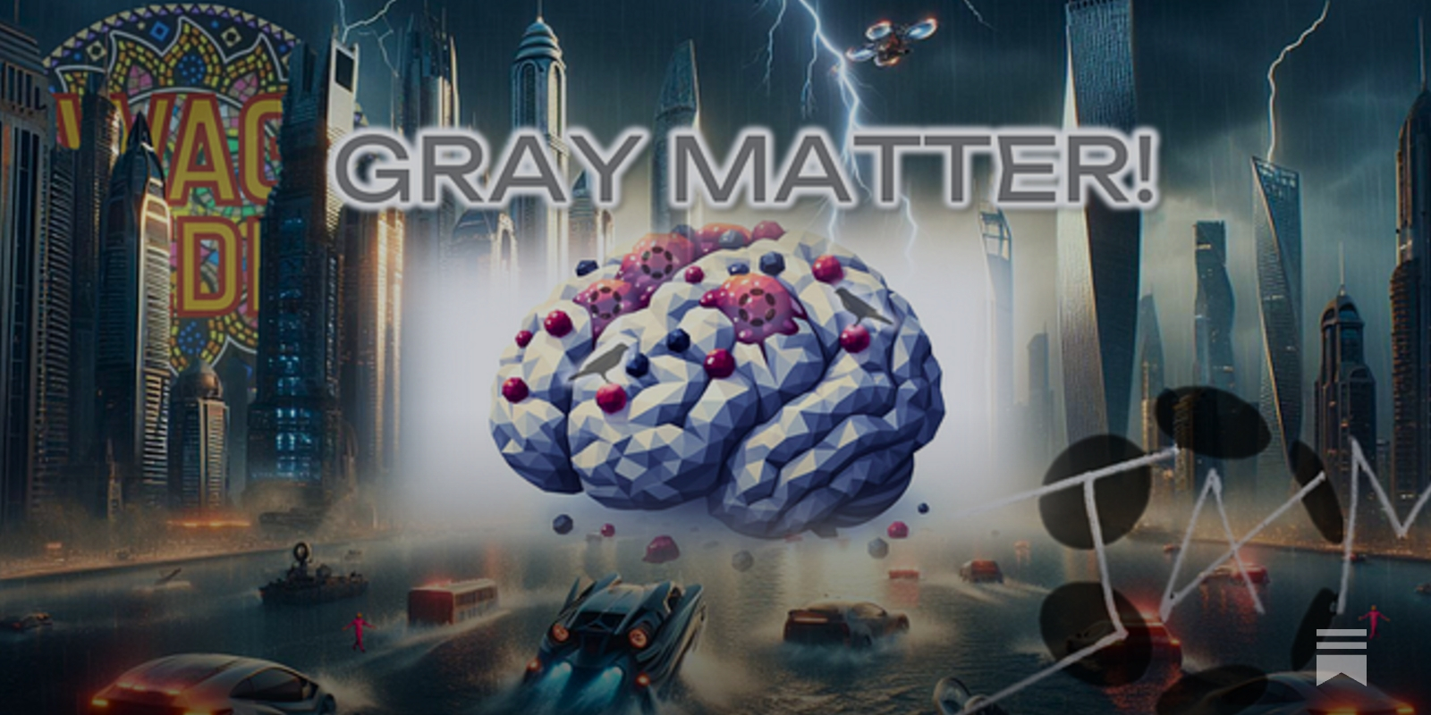 Gray Matter!