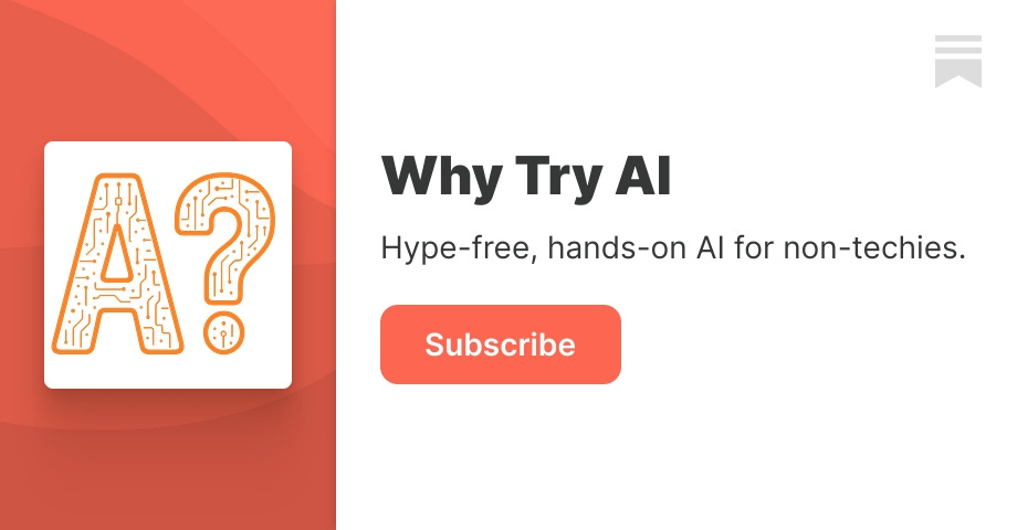 Why Try AI | Daniel Nest | Substack