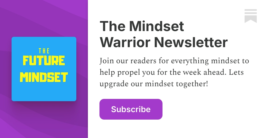 The Mindset Warrior Newsletter | Adam Smith | Substack