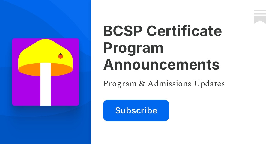 BCSP Certificate Program Announcements | BCSP's Certificate Program ...