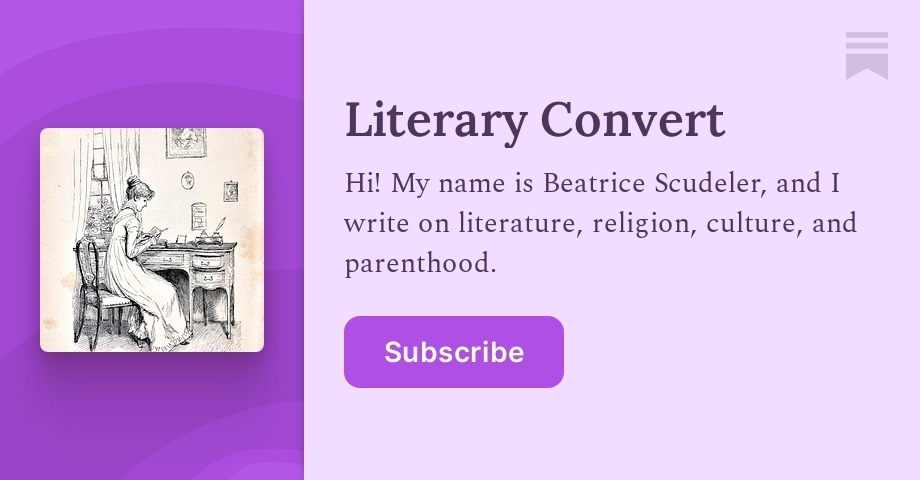 Literary Convert | Beatrice Scudeler | Substack