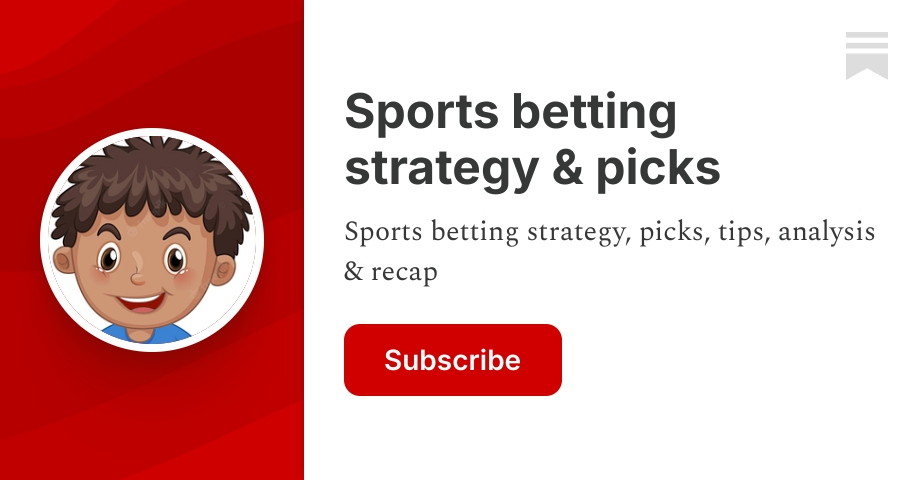 Sports betting strategy & picks | Betboy | Substack