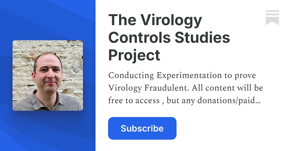 The Virology Controls Studies Project | Jamie Andrews | Substack