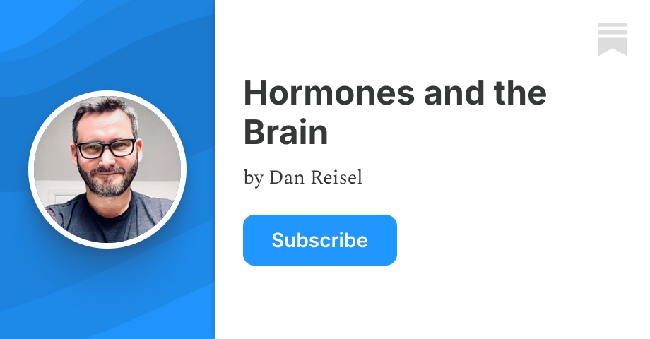 hormones-as-window-on-brain-function-by-dan-reisel