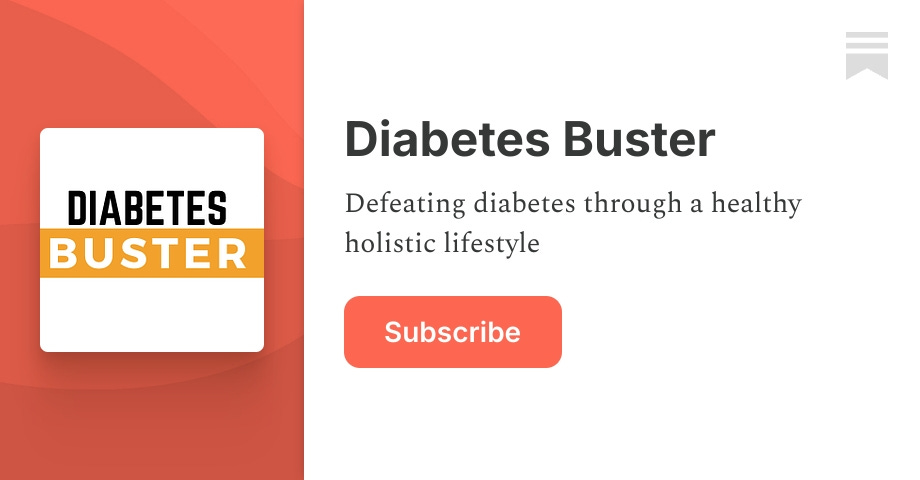 Diabetes Buster | Asunta Simoloka | Substack