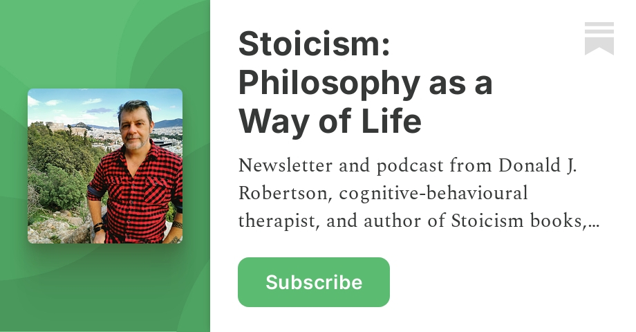 What’s new in Stoicism? - by Donald J. Robertson