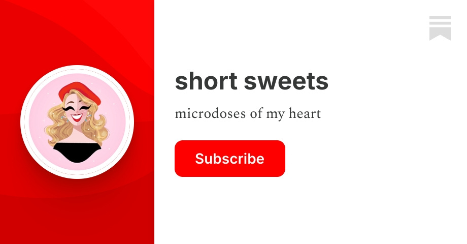 Short Sweets Emily рџ њ Substack