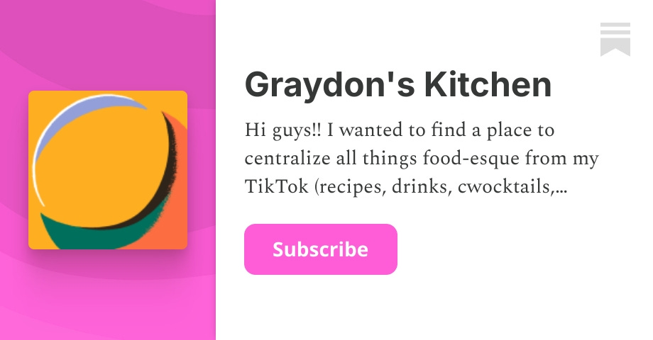 Graydon's Kitchen | Graydon Cutler | Substack