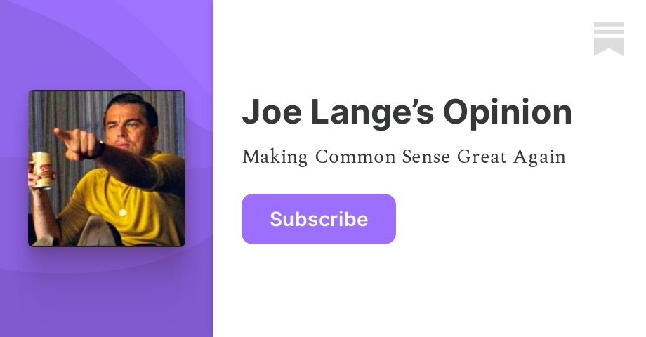 Joe Lange’s Opinion | Substack