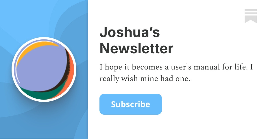 Joshua’s Newsletter | Joshua Birch | Substack