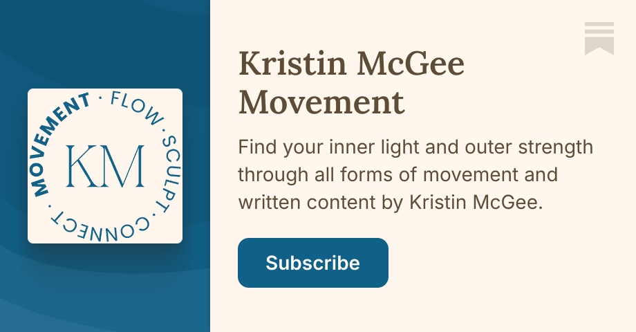 Kristin McGee Movement | Substack