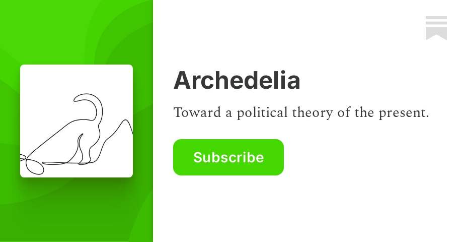 Archedelia | Matthew B. Crawford | Substack