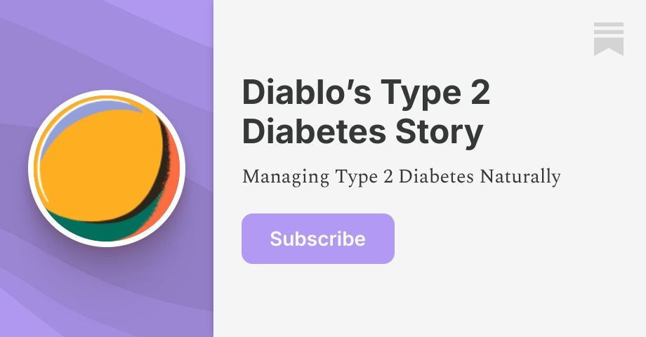 Diablo’s Type 2 Diabetes Story | Substack