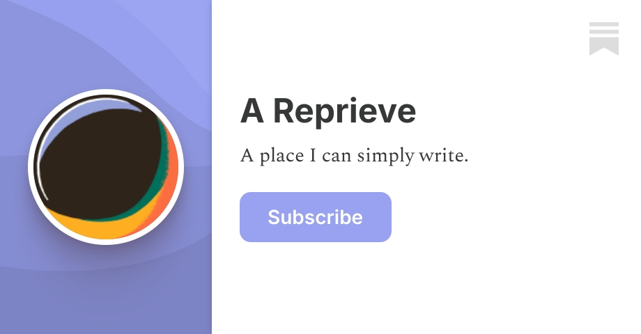 A Reprieve | Nikki | Substack