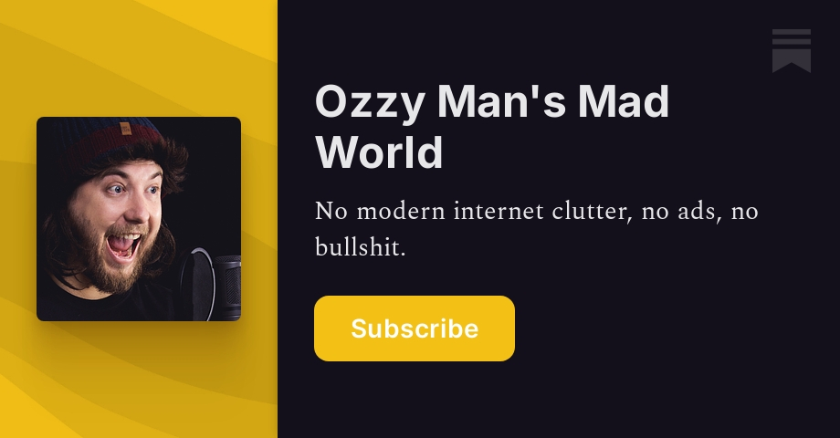 Ozzy Man's Mad World | Ozzy Man Reviews | Substack